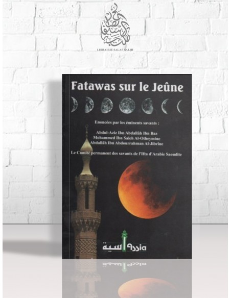 Fatawas sur le Jeûne - Plusieurs savants