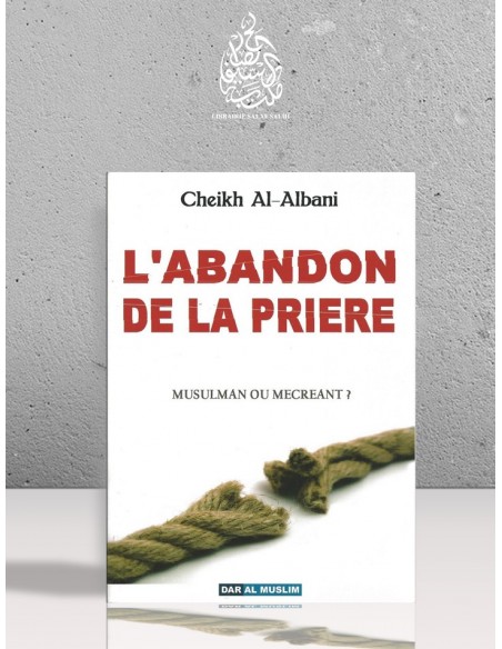L'abandon de la prière