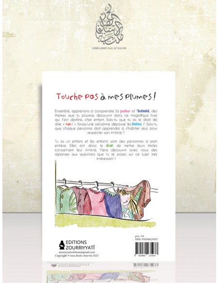 « Touche pas à mes plumes ! »