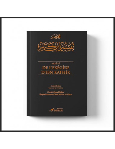 Abrégé De L’exégèse D’ibn Kathir (2...