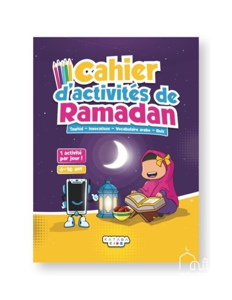 Cahiers d’activités de Ramadan – Éditions Kataba Kidz