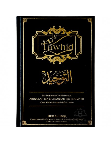 Le tawhid - Dine al haqq