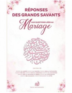 Réponses des grands savants: aux questions liées au mariage - Édition Al Mouwahidin