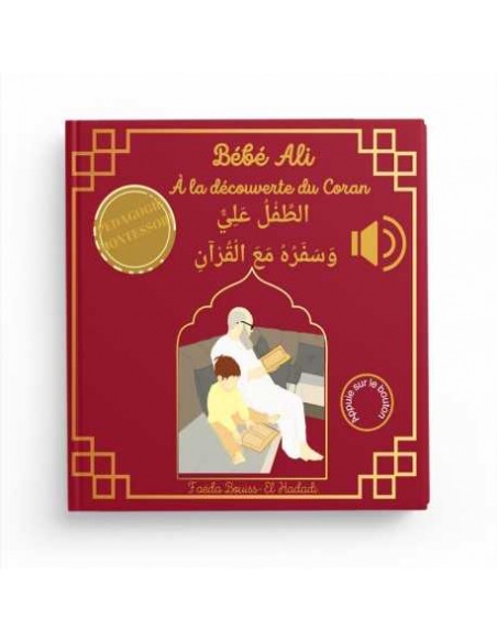 Bébé Ali à la découverte du Coran (Livre sonore)