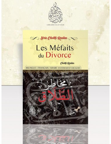 Cheikh Raslan - Les Méfaits du divorce - Bilingue Arabe/Français