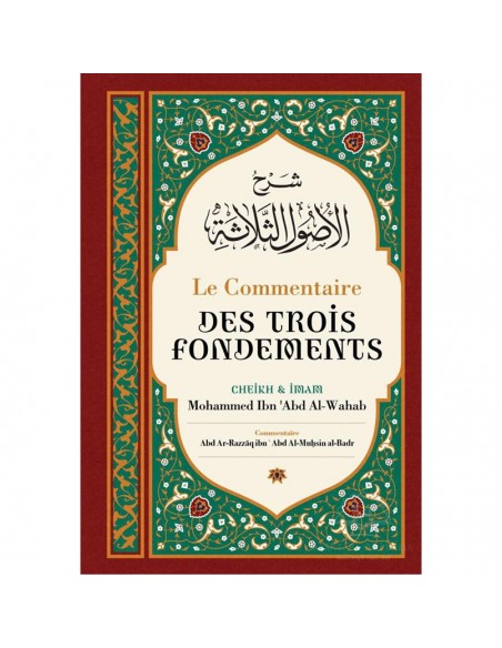 Le Commentaire Des Trois Fondements -Ibn Badis