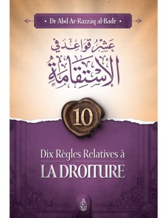 Dix règles relatives à la droiture