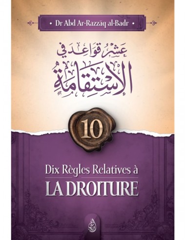 Dix règles relatives à la droiture