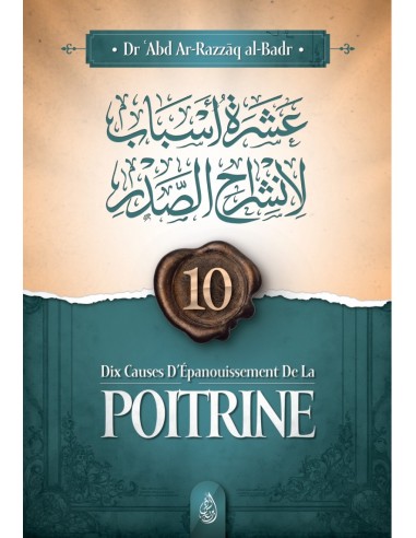 Dix causes d'épanouissement de la poitrine -Ibn Badis