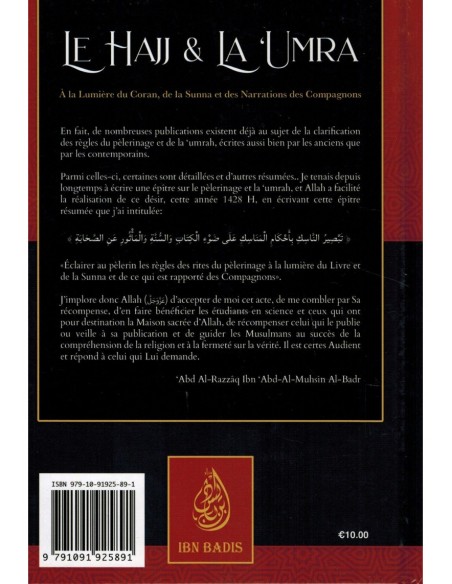 Le hajj & La ‘Umra À la Lumière du Coran et de la Sunna et des Narrations des Compagnons, de Abd Al-Muhsin al-'Abbâd al-Badr