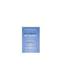 Le verset du kursi - Témoignage de l'Unicité d'Allah- Edition Tabari