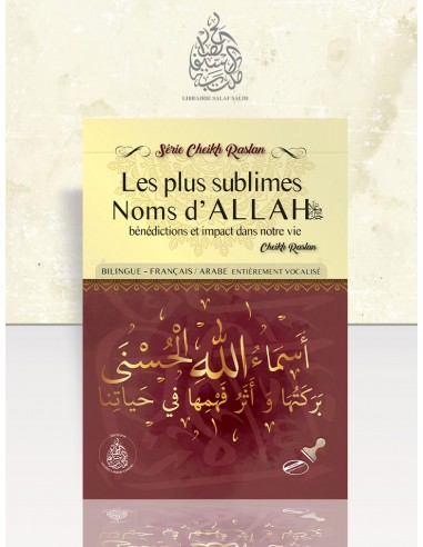 Les plus Sublimes Noms d'Allah:...