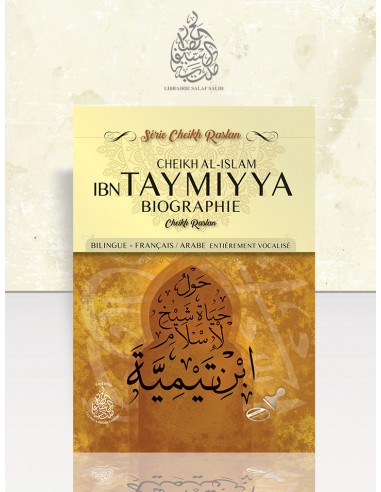 La Biographie de Cheikh al-islam Ibn...