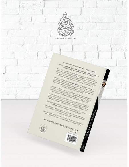 Tome 2 - LES SIX FONDEMENTS - Cheikh Raslan - Cheikh Najmi - Cheikh Outhaimine